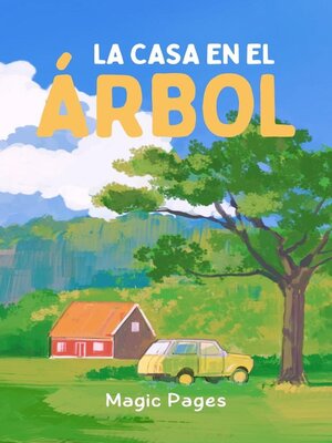 cover image of La Casa en el Árbol